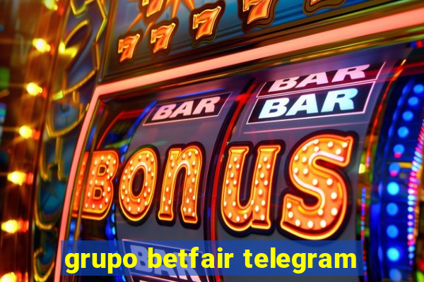 grupo betfair telegram